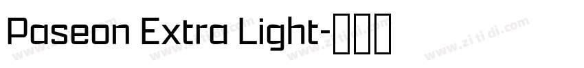 Paseon Extra Light字体转换